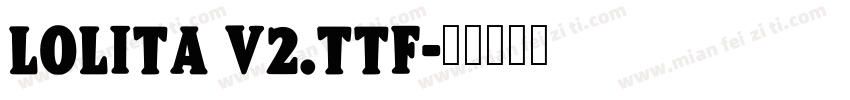 lolita v2.ttf字体转换